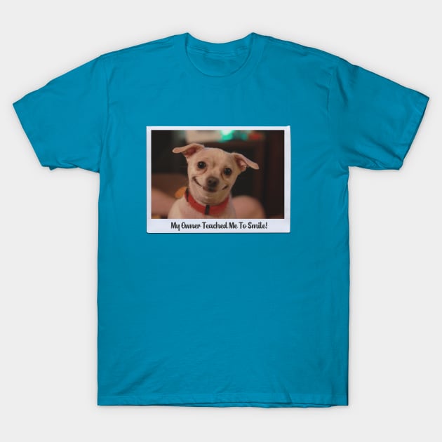 Dog Caught Smiling {The Unwritten Photo} - When You Learn, You Surely Know Something! Puppies, Dogs, You Name It, They're Good. This One Doesn't Really Pant Though... Hey What If It's A Smirk? Cheese For The Camera! (What Polaroid Even Makes This Shape?) T-Shirt by abstracted